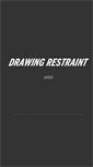 Mobile Screenshot of drawingrestraint.net